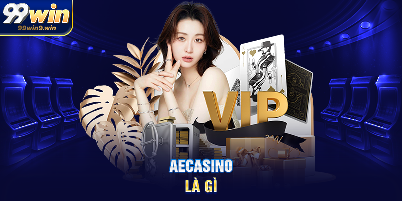 AECasino là gì